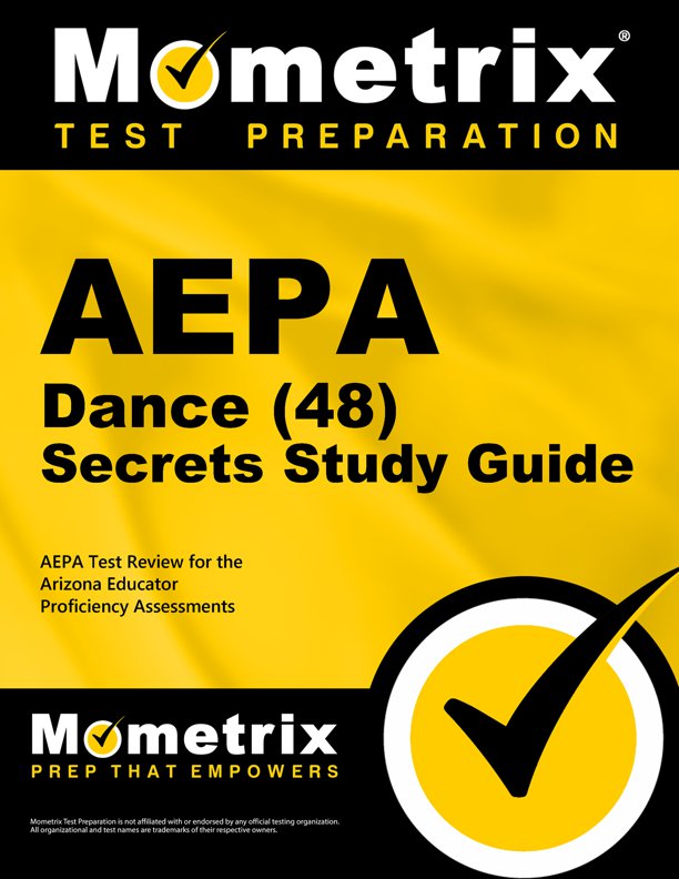 AEPA Dance Secrets Study Guide