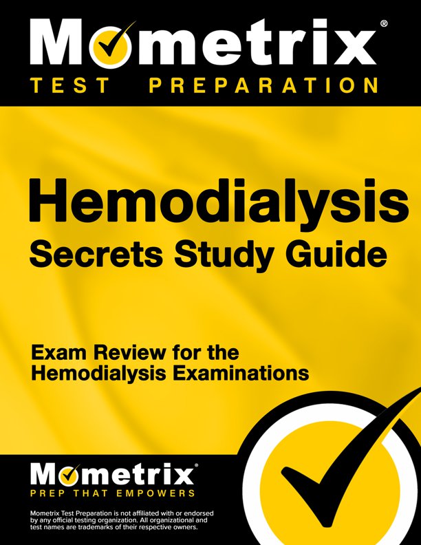 Hemodialysis Exam Secrets Study Guide
