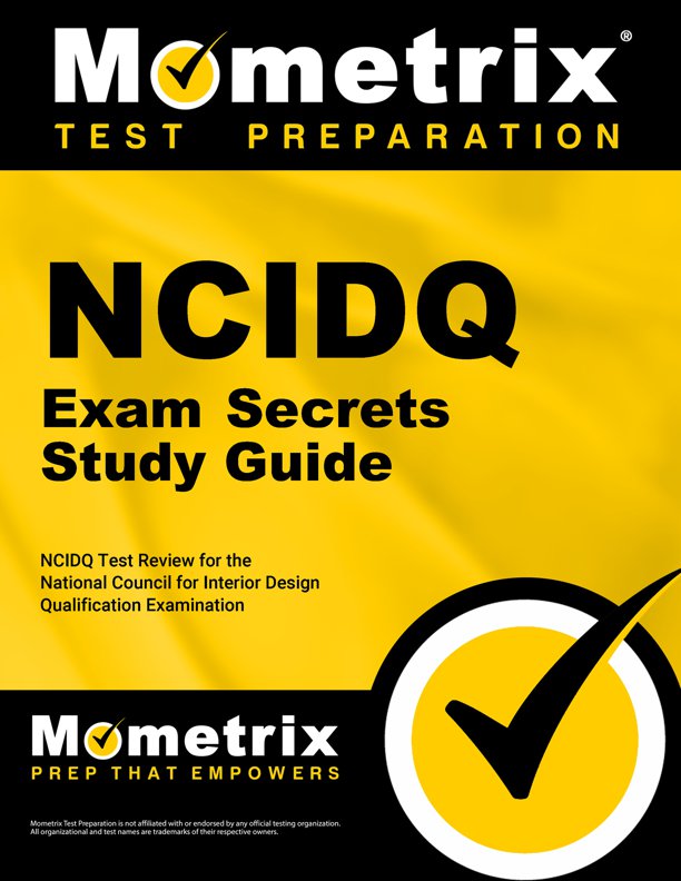 NCIDQ Exam Secrets Study Guide