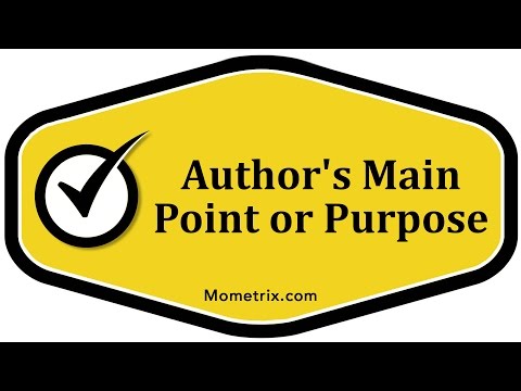 Author&#039;s Main Point or Purpose