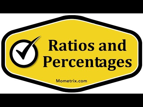 Ratios and Percentages