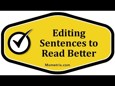Editing Sentences to Read Better