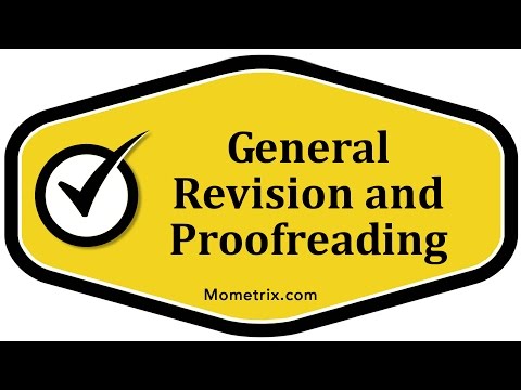 General Revision and Proofreading