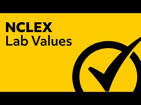 Lab Values | NCLEX Review 2018