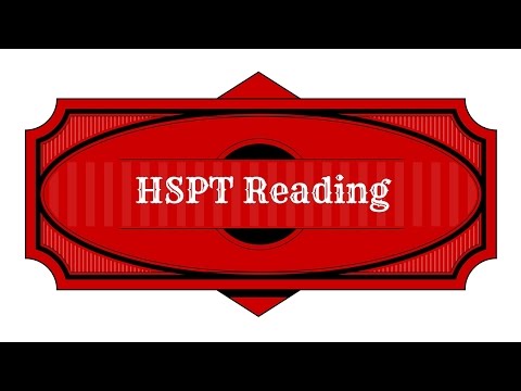 HSPT Reading Comprehension Study Guide