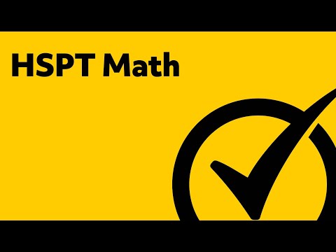 HSPT Study Guide - HSPT Math Prep