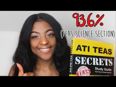 2018 TEAS 6 | HOW I GOT A 93.6% ON THE SCIENCE SECTION | REVIEW &amp; TIPS