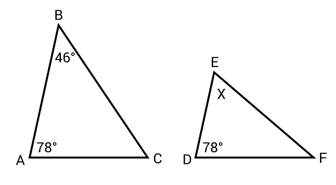 Similar triangles with angles 46 and 78 degrees versus x and 78 degrees