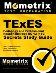 TExES PPR Test (updated PPR Practice Test) (TExES 160)