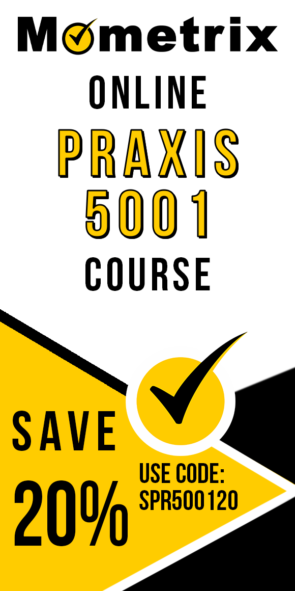 Click here for 20% off of Mometrix Praxis 5001 online course. Use code: SPR500120