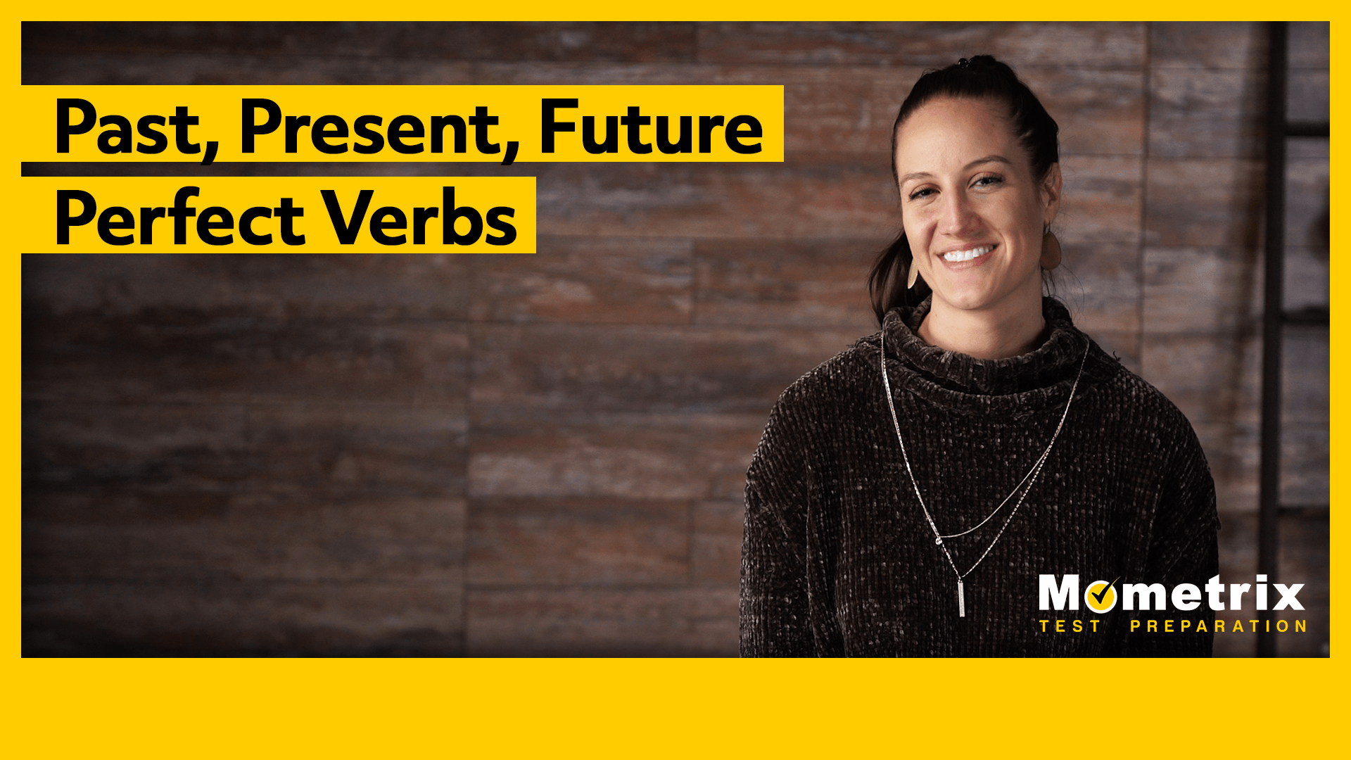 Present Perfect, Past Perfect & Future Perfect Verb Tenses