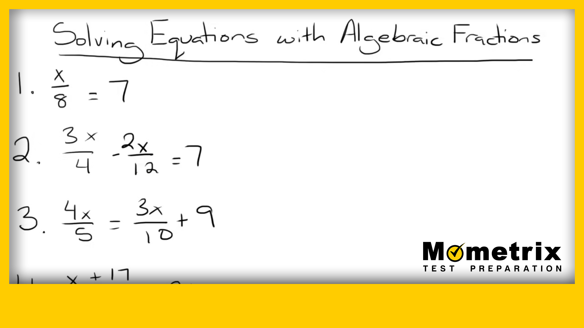 Solving Equations with Algebraic Fractions PQ Video