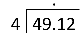 long division worked out for 49.12 divided by 4