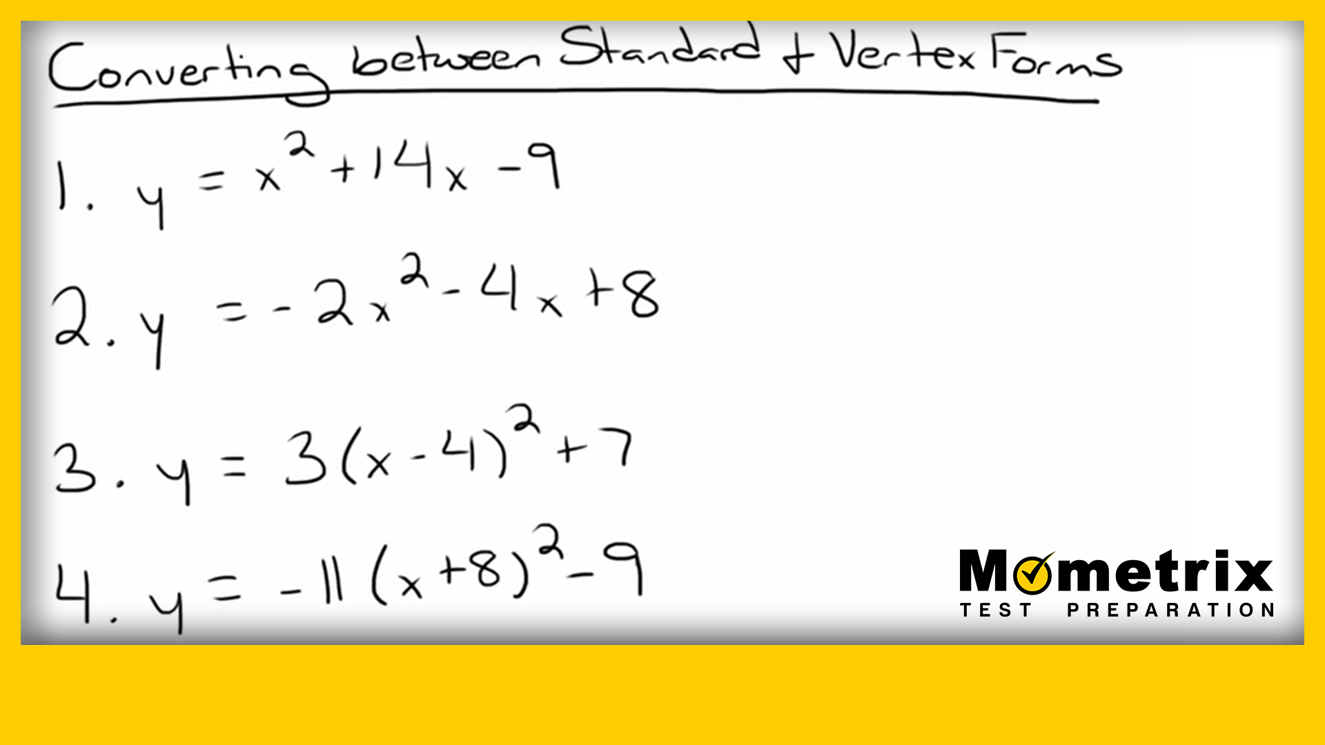 standard form to vertex form Converting Between Standard Form and Vertex Form (PQ Video)