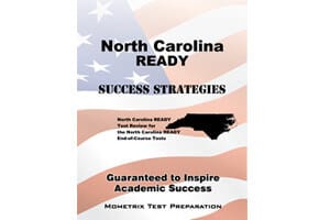 How to Pass the North Carolina READY End-of Course Tests