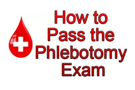 How to Pass the Phlebotomy Test (Practice Questions)