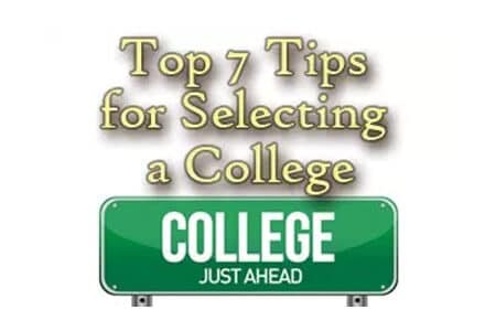Top Seven Tips for Selecting a College