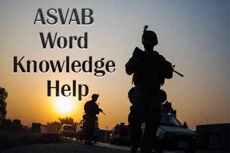 ASVAB Word Knowledge Help