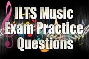 ILTS Music Exam Practice Questions
