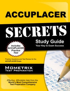 ACCUPLACER Secrets Study Guide