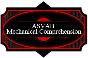 ASVAB Mechanical Comprehension – Study Pack