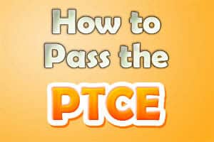 How to pass the PTCE