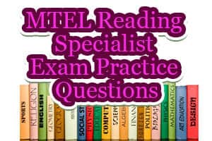 MTEL Reading Specialist Exam Practice Questions