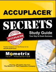 ACCUPLACER Secrets Study Guide