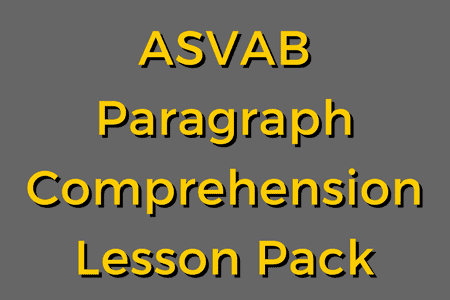 ASVAB Paragraph Comprehension – Lesson Pack