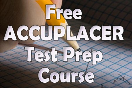 Free ACCUPLACER Test Prep Course