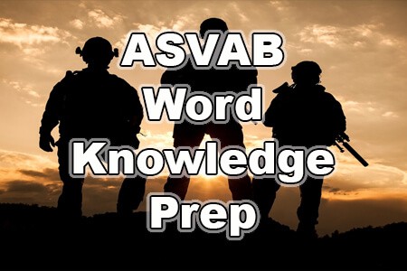 ASVAB Word Knowledge Prep