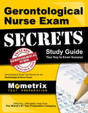 Gerontological Nurse Exam Secrets Study Guide
