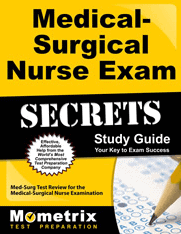 Medical-Surgical Nurse Exam Secrets Study Guide