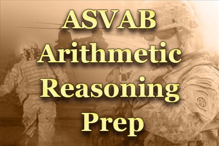 ASVAB Arithmetic Reasoning Prep