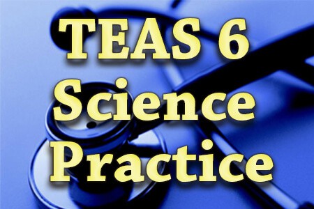 TEAS 6 Science Practice