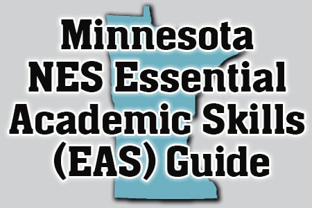 Minnesota NES Essential Academic Skills (EAS) Guide
