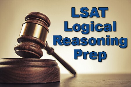 LSAT Logical Reasoning Prep