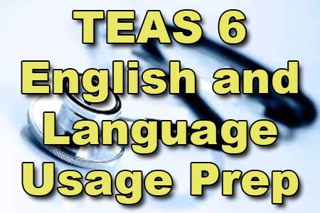 TEAS 6 English and Language Usage Prep