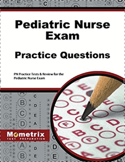 Pediatric Nurse Exam Practice Questions