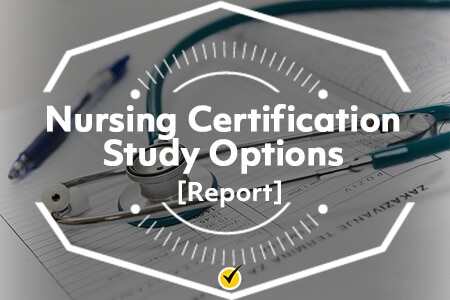 Nursing Certification Study Options