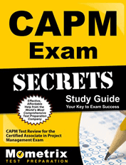 CAPM Exam Secrets Study Guide