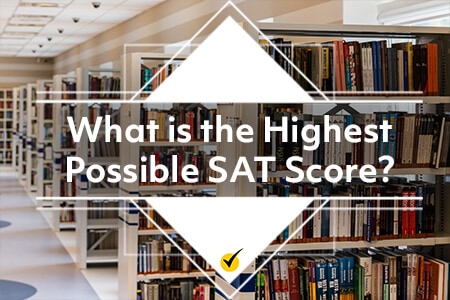 What is the Highest Possible SAT Score?