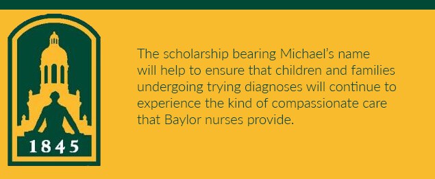 Baylor University: Michael Key Malone Scholarship