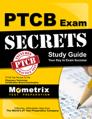 Secrets of the PTCB Exam Study Guide