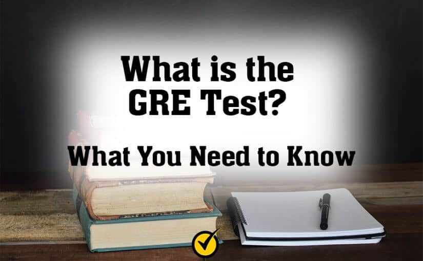What is the GRE Test