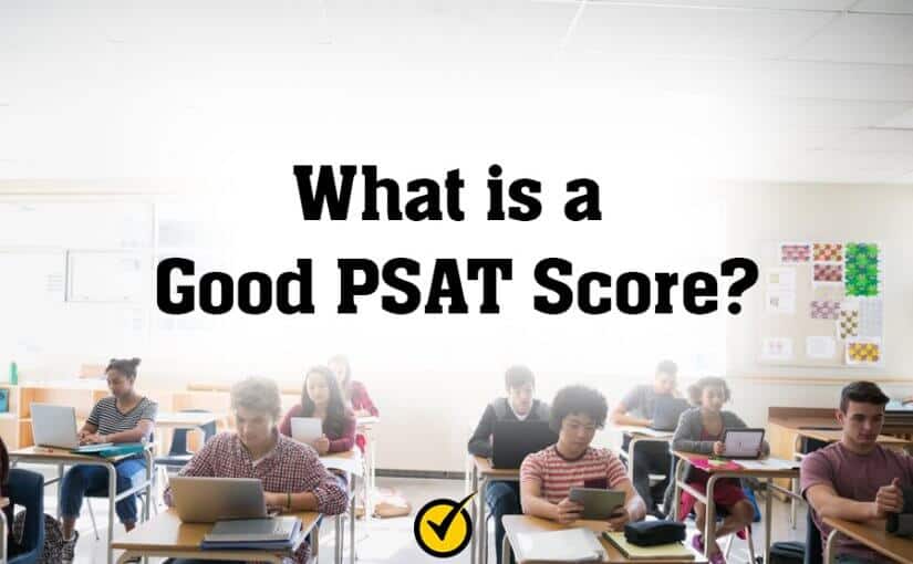 What is a Good PSAT Score