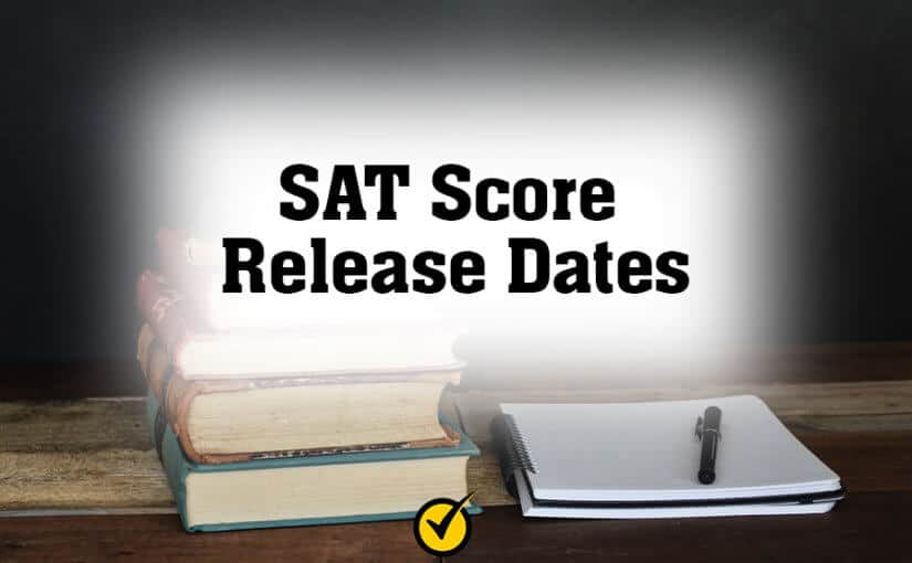 When Do Sat Scores Come Out 2025 Libby
