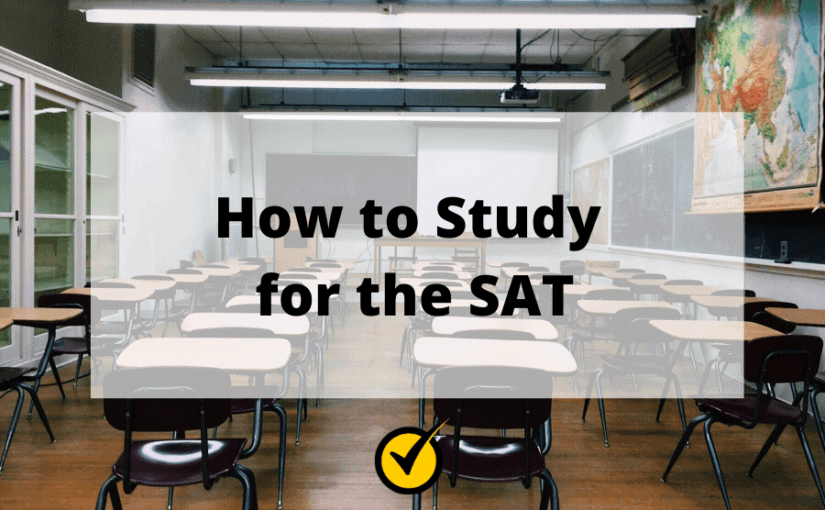 How to Study for the SAT