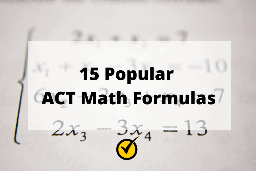 15 Popular ACT Math Formulas - Mometrix Blog