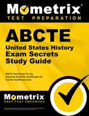 ABCTE United States History Exam Secrets Study Guide